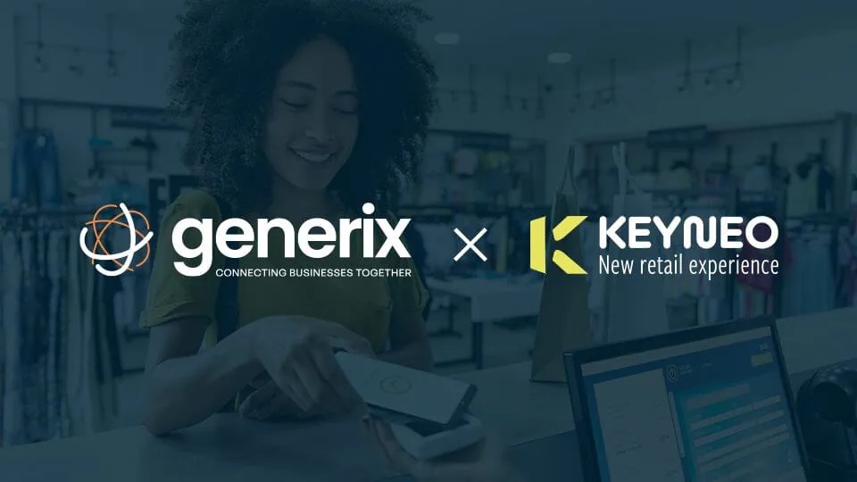 Generix acquires Keyneo to create a global SaaS leader in commerce solutions