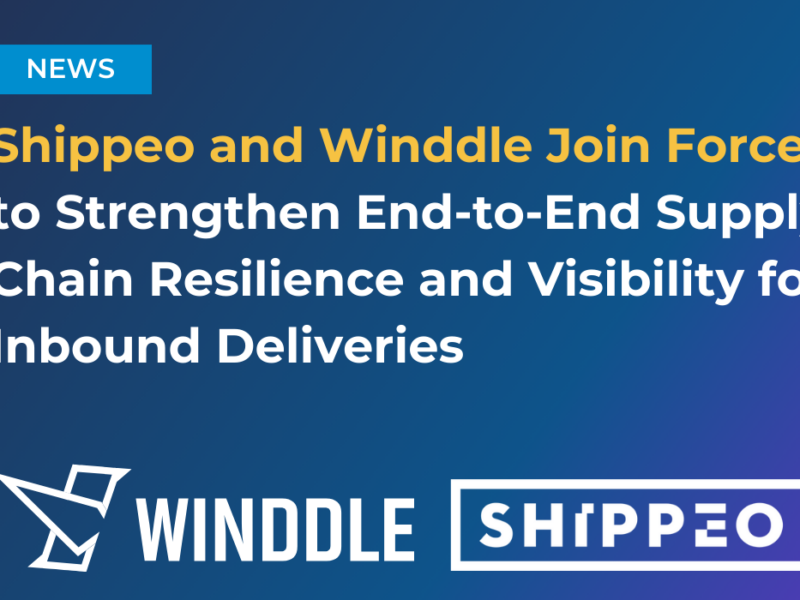 Shippeo and Winddle Join Forces to Strengthen End-to-End Supply Chain Resilience and Visibility for Inbound Deliveries